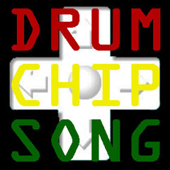 DRUM CHIP SONG
