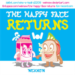 The happy face returns-weknow