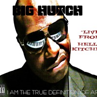 Big Hutch (Cold 187um) - Live From Hells Kitchen Artworks-000037654795-0bcajk-t200x200