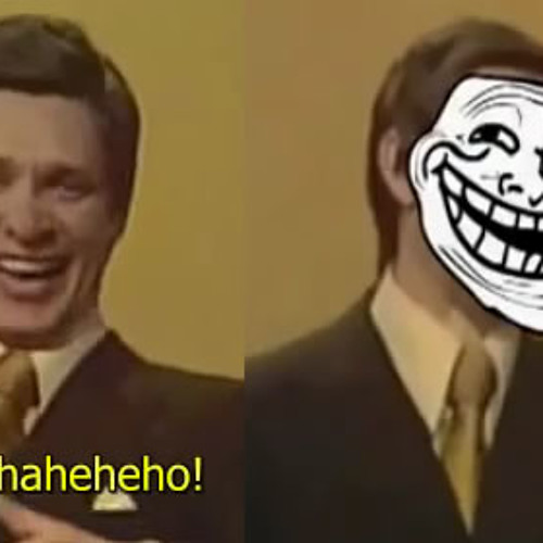"Problem?" Trollstep (Troll Dubstep)