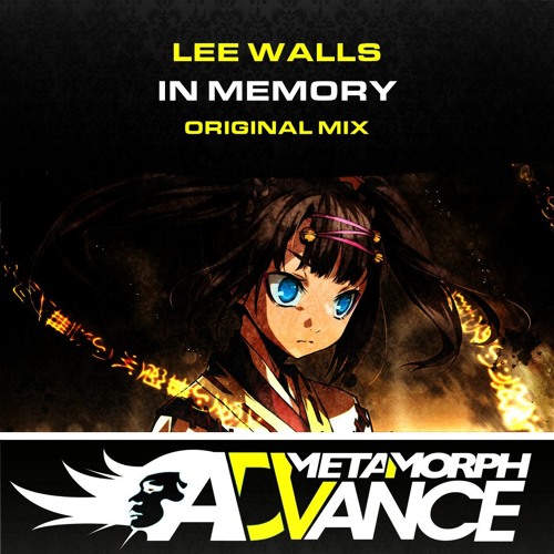 Lee Walls - In Memory - Metamorph Advance