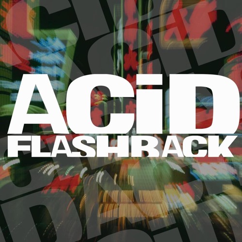 D-Syfa feat. Professor Kaos - Acid Flashback