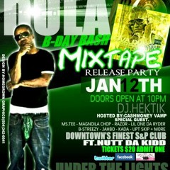 GREG D. LIL DULA Mix Tape Release Party: BIRTHDAY BASH 1