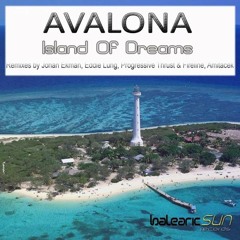 Avalona - Island Of Dreams (Johan Ekman Remix)