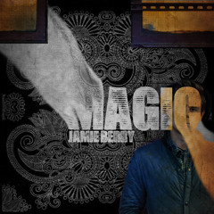 Jamie Berry - Magic [Preview] **OUT JAN 18th**