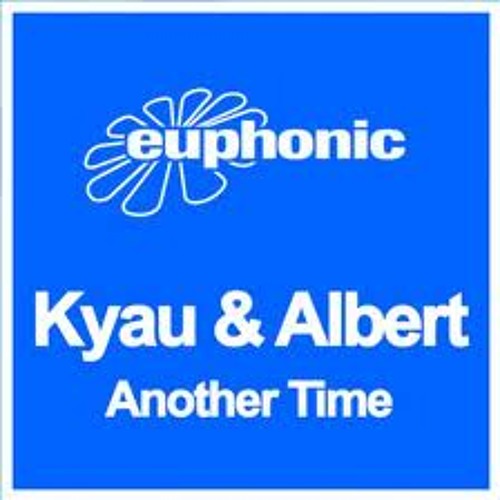 Kyau & Albert - Another Time (Westy Remix) {FREE DOWNLOAD} MASTER
