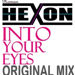 Roman HeXon-In 2 your Eyes ( Promo mix )
