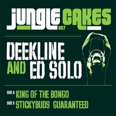 Deekline & Ed Solo -Stickybuds Guaranteed-