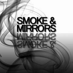 Smoke & mirrors clip