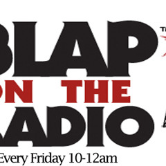 Blap On The Radio with DJ Evil Dee