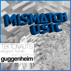 Tektonauts, Elegant Hands, Ivan Medmon - Guggenheim (Original Mix)