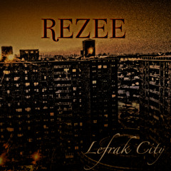 Rezee - Lefrak City (Prod. By Alessando)