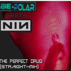 The perfect drug (straight-mix) / Remix of a NIN-Track