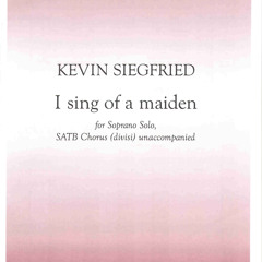 I sing of a maiden (SATB choir)