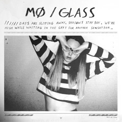 MØ - "GLASS"