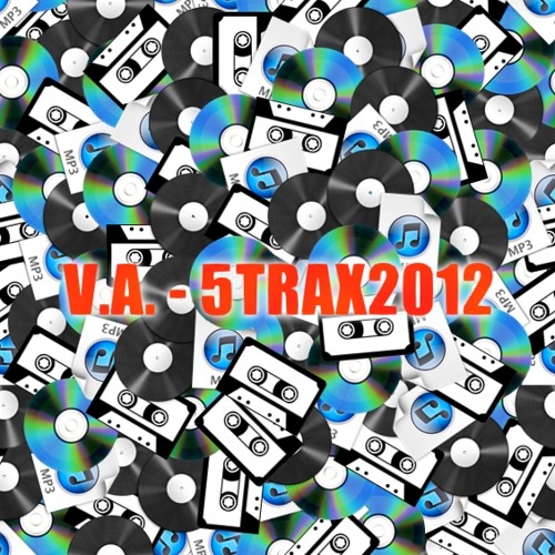 "5TRAX2012" DJ MONOMIX - Top 5 2012 Progressive House Trax DjMix...Free Download...