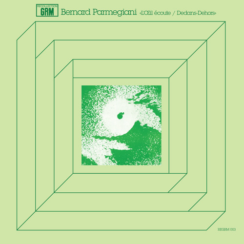 Bernard Parmegiani 'Dedans-Dehors: En Phase Hors Phase' (REGRM 003)