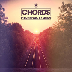 Chords - In Lightspeed (Friction BBC Radio 1)