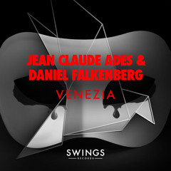 Jean Claude Ades & Daniel Falkenberg "Venezia" (Original Mix) Snippet