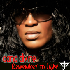 Dana Divine - Remember To Luv (Azza K. Fingers Club Re-Pro Mix)