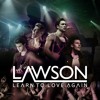 Lawson - Learn To Love Again (Acoustic)