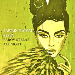 Parov Stelar - All Night (Captain Flatcap Remix)