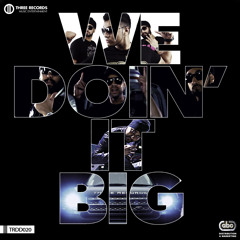 We Doin' It BIG - RDB feat Smooth & Raftaar