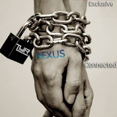 Nexus & TYR - Connected (Original Mix)