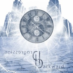 Backward Progression - Denial Of Time [Pre-Production]