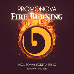 Promonova - Fire Burning (Original Mix) | snippet