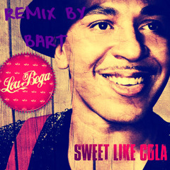 Sweet Cola - Lou Bega (Bart Dirty House Mix)