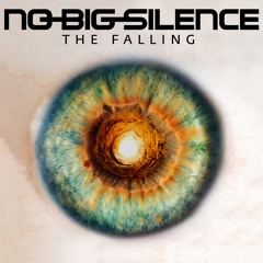 No-Big-Silence: The Falling
