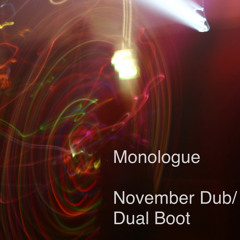 Monologue - November Dub - available now at Hyperchambermusic.Bandcamp.com
