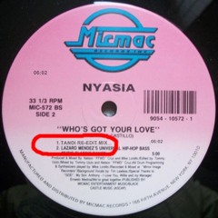 Nyasia - Who's Got Your Love (Tandi re-edit mix)
