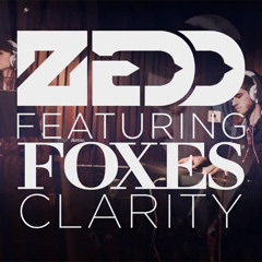 Zedd Ft. Foxes - Clarity (Tom Budin Remix)