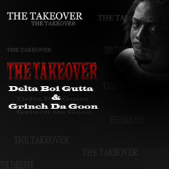 Gotta Get It Prod. By Grinch Da Goon