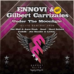ENNOVI & GILBERT CARRIZALES - Under The Moonlight on [Export Elite] FOR FREE DOWNLOAD!!