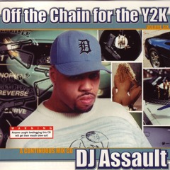 Off The Chain For The Y2K