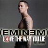 Love the way you lie (Eminem feat rihanna)