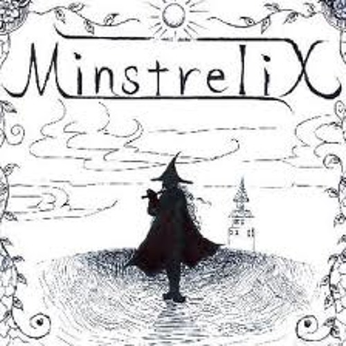 Minstrelix Thirst For By Art Of Life