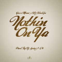 Gucci Mane Ft. Wiz Khalifa - Nothing On You (Sloed-n-Thoed by BahHumBang)