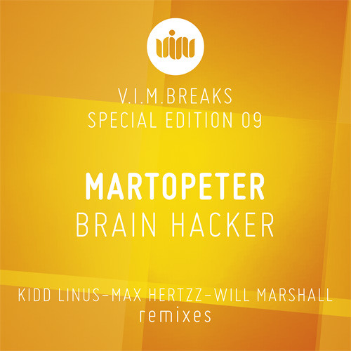 MartOpetEr - Brain Hacker (Original Mix) [VIM Records] OUT NOW !!!