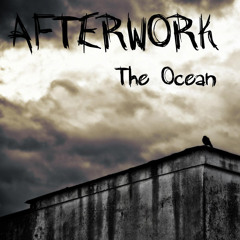 AfterWork-The Ocean