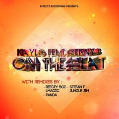 Naylo Feat. Berny B - On The Beat (Original Mix) / EFFECTZ RECORDING (Australia)