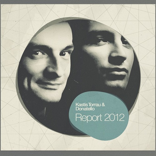 Kastis Torrau & Donatello - REPORT 2012