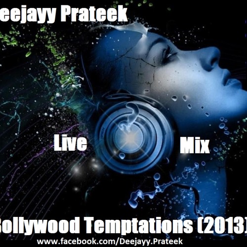 Deejayy Prateek - Bollywood Temptations (2013)