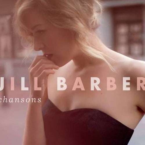 Jill Barber -  Sous Le Ciel De Paris