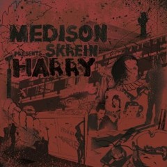 Medison ft Skrein 'Harry'- (Ruckspin remix)