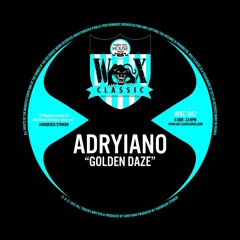 WAX CLASSIC 7 - B1.Adryiano "Just lately"