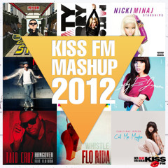 Offizieller KISS FM MashUp 2012